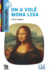 On a vol&eacute; Mona Lisa