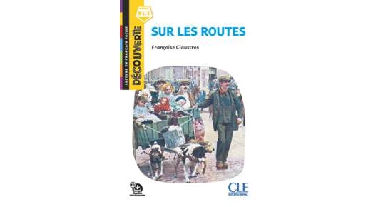 Sur Les Routes | Éditions CLE International